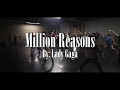 Lady Gaga - Million Reason (choreography)