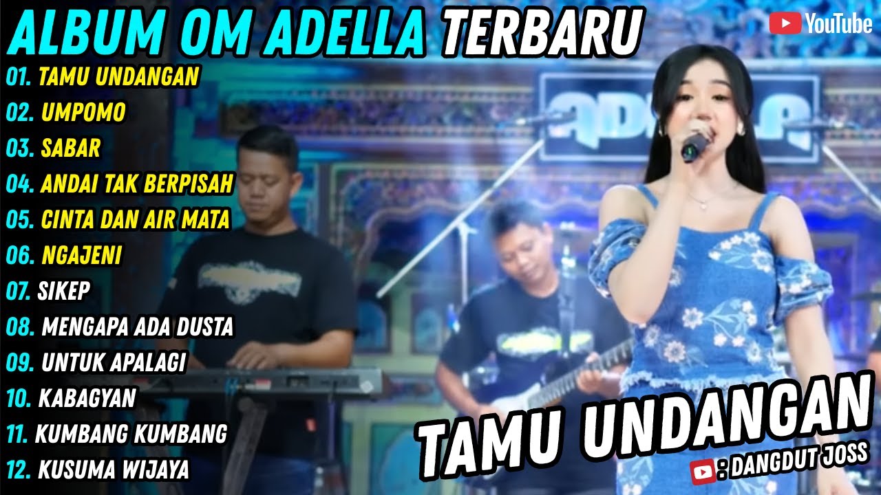 Tamu Undangan - Umpomo || Cantika Nuswantoro Adella || Dangdut Joss Full Album Terbaru 2025