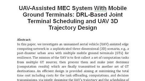 UAV Assisted MEC System With Mobile Ground Terminals DRL Based Joint Terminal Scheduling and UAV 3D