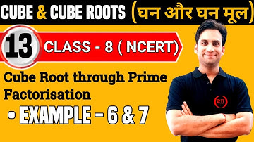 Cube root through prime factorisation method | Example 6 & 7 | Class 8 Maths Ch 7 Cube & Cube Roots