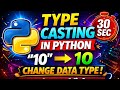 CHANGE ONE DATA TYPE INTO ANOTHER DATA TYPE IN PYTHON EASYLE  #coding#python#viral#trend#videos