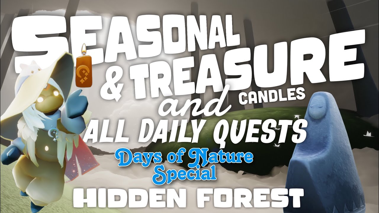 Seasonal & Treasure candles, Daily Quests in Hidden Forest SkyCotl