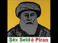 1 êx Seîd Bavê Selah لاو ولا تو شيخ سعيد ابو صلاح 1 êx Seîd Bavê Selah لاو ولا تو شيخ سعيد ابو صلاح