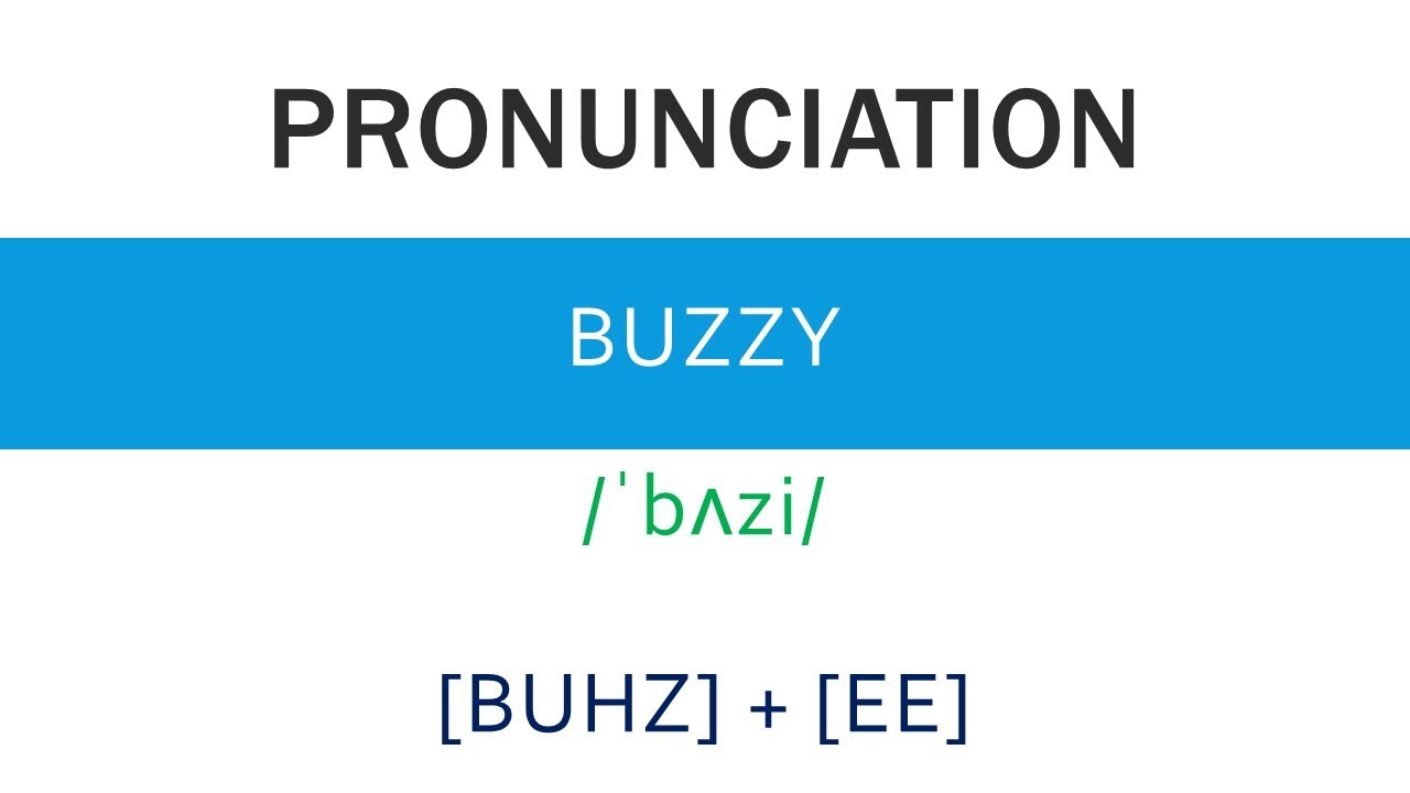 How To Pronounce Buzzy Meaning And Example YouTube How To Pronounce Buzzy Meaning And Example YouTube