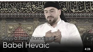 Seyyid Taleh - Babel hevaic (Official) Video) 2020 Resimi