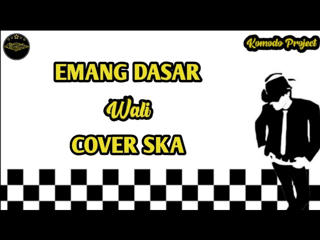 EMANG DASAR - WALI || REGGAE SKA VERSION [angklung cover] class=