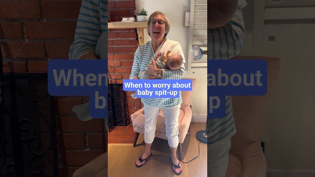 PEDIATRICIAN GRANDMA: When to worry about baby spit up