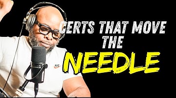 Certs That Move the Needle (2025)