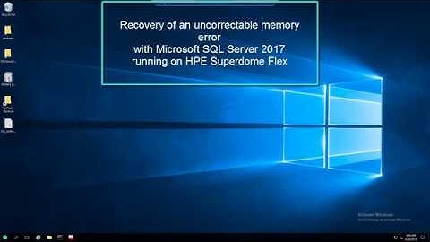Windows: Memory error injection in a HPE Superdome Flex running SQL Server on Windows