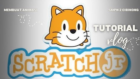 TUTORIAL MEMBUAT ANIMASI DI APK SCRATCH JR| INFORMATIKA | KELAS 9