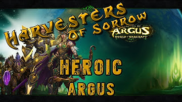 Harvesters of Sorrow - Heroic Argus the Unmaker