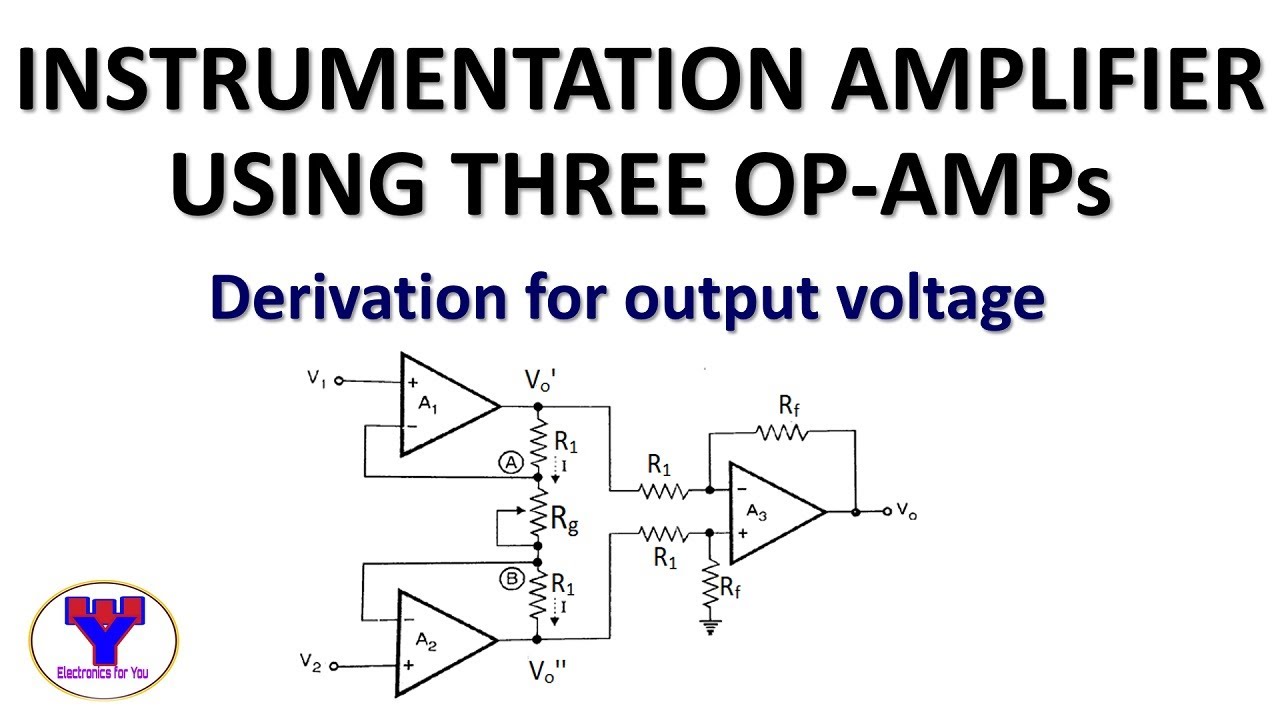 Instrumentation Amplifier Using Three Op Amps Ia Using Three Op