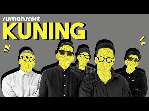 Rumah Sakit - Kuning (Official Lyric Video)