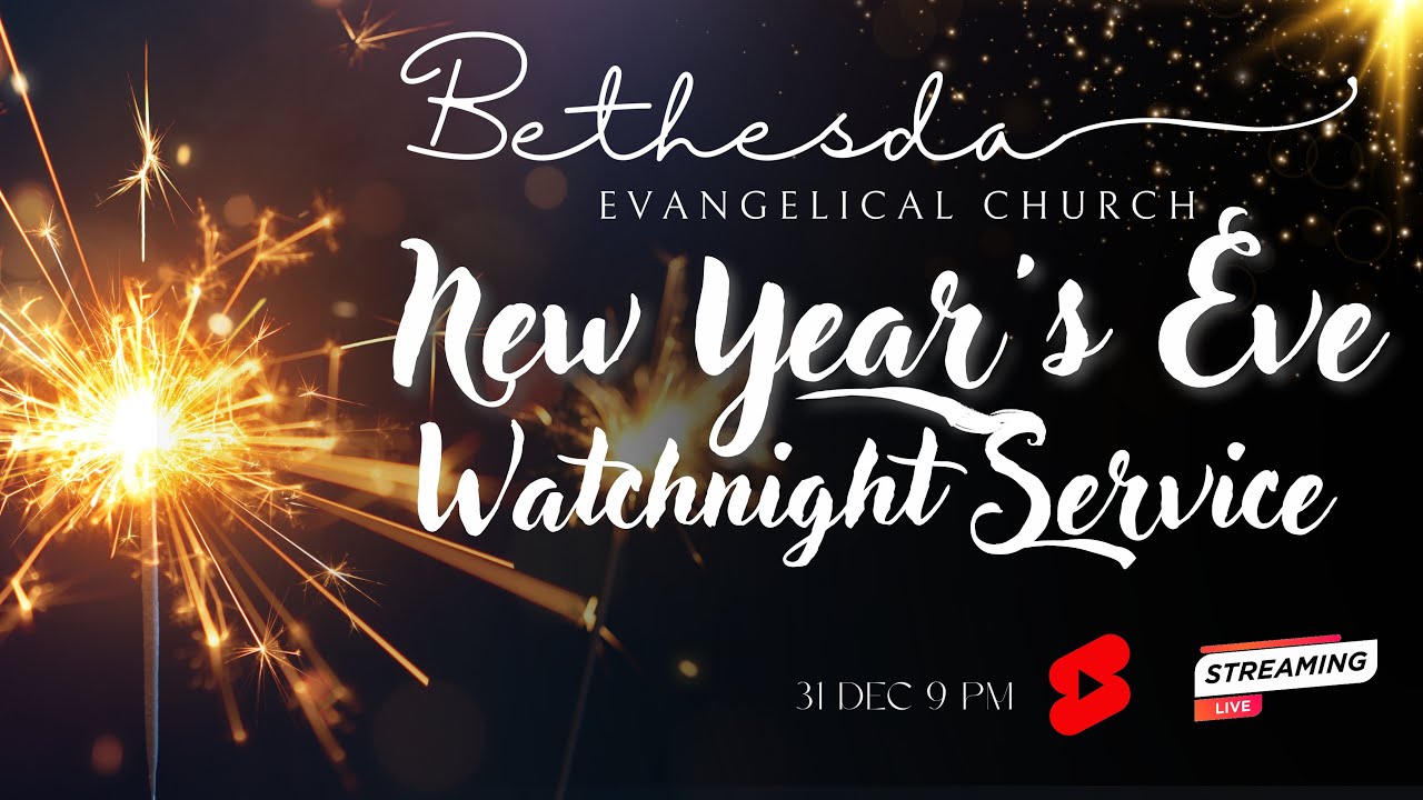 Bethesda New Years Eve Watchnight Service 2022 YouTube