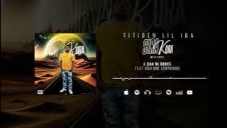 Titiden Lil Iba Feat Adji One Centhiago - Dah ni Danté (Son Officiel)