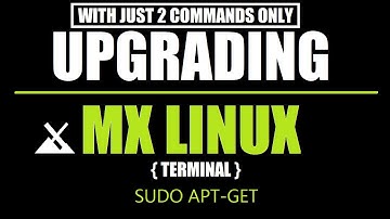 How to Update MX Linux 19.3 2021 | Upgrade MX Linux 19.3 | MX Linux Patito Feo  | Sudo Apt-Get Linux