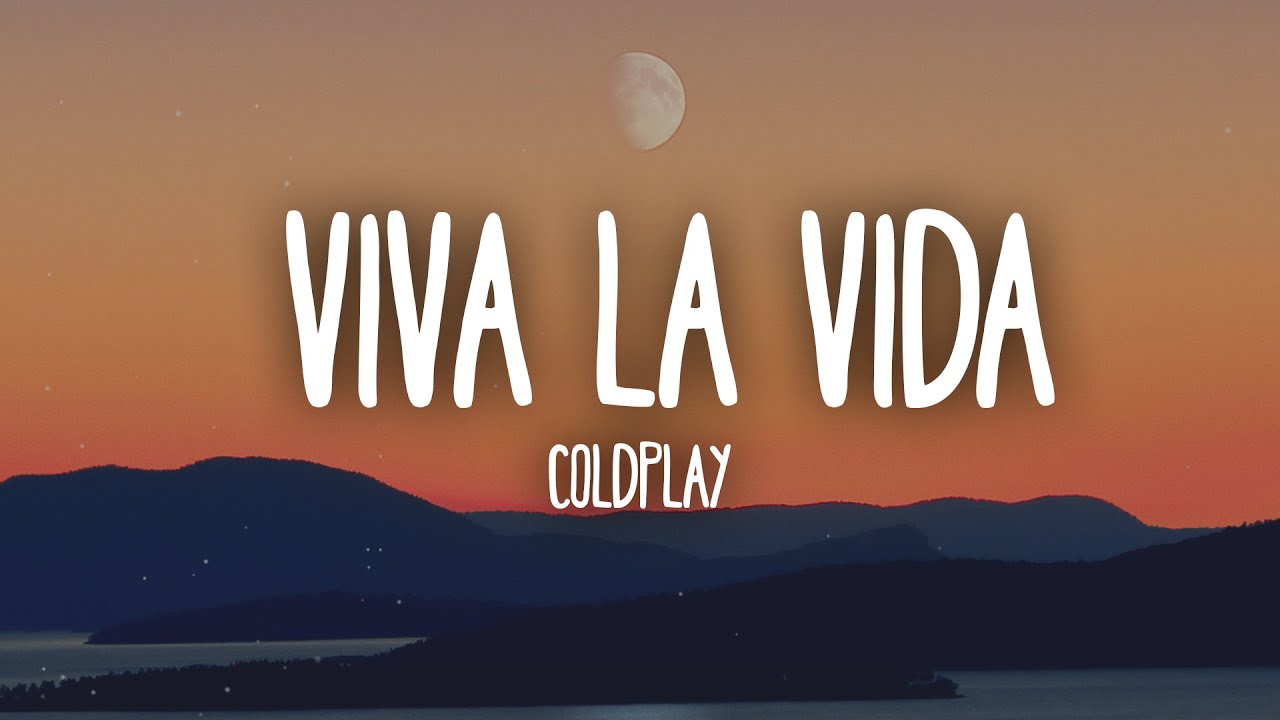 Coldplay - Viva la Vida 