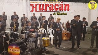 Mix Parrandas 2018 y santiagos - Orquesta Huracán del Mantaro