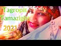 ايوا بسم نكشمد الماكتنا سالخير Tagropit Tamazight 2021 تاكروبيت تامازيغت