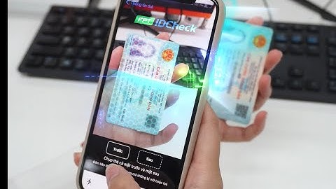 Xác thực căn cước công dân qua ứng dụng di động - FPT.IDCheck