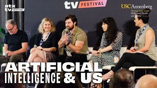 Artificial Intelligence and Us | ATX TV Festival & Hollywood, Health & Society