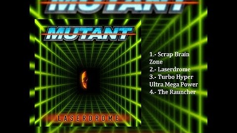 Mutant - Laserdrome | Full EP