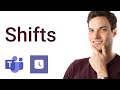 How to use Shifts in Microsoft Teams