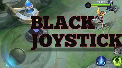 MAKE YOUR JOYSTICK BLACK in MOBILE LEGENDS