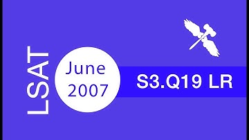 LSAT PrepTest June 2007 Section 3 Question 19 Editor Many candidates - 7Sage