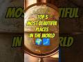 Top 5 Most Beautiful Places on Earth 🌍 You Must See#shorts #usa