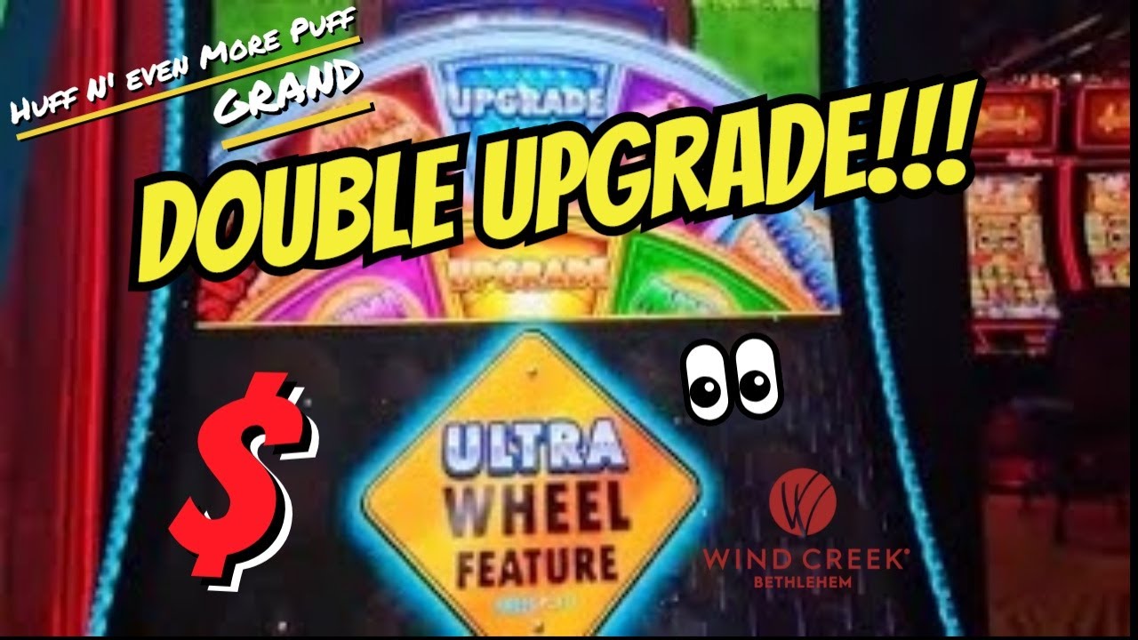 Huff N' Even More Puff Grand DOUBLE UPGRADE Jackpot Bonus! 