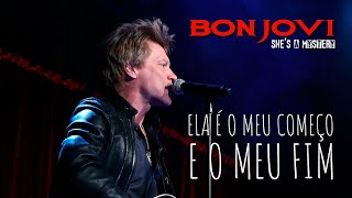 Bon Jovi - She&#39;s A Mystery (Legendado em Português)