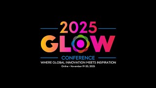GLOW Keynote:  Reimagining Education Through Global Project Based Learning