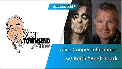 #167 - Alice Cooper Infatuation w/Keith "Beef" Clark