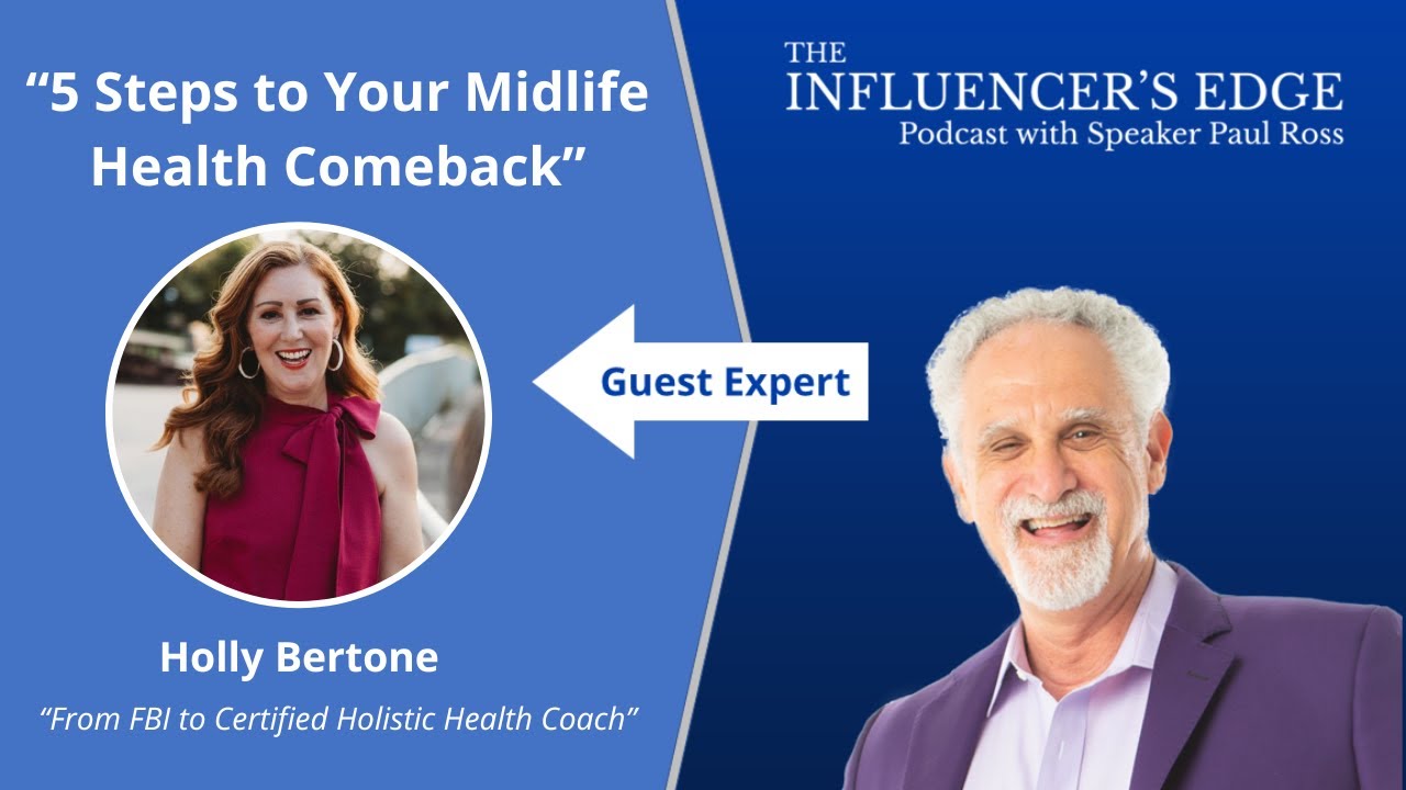 5 Steps to Your Midlife Health Comeback, With Holly Bertone