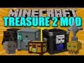 TREASURE 2 MOD - Cofrés del tesoro en minecraft!!! - Minecraft mod 1.12.2 Review ESPAÑOL