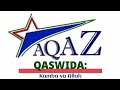 Qaswida from Qadiria (Aqaz) - Kamba ya Allah (Official Audio Qaswida)