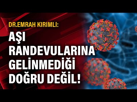 Dr.Emrah Kırımlı: '' Aşı randevularına gelinmediği doğru değil!''