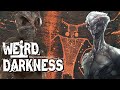 “THE ANT PEOPLE AND THE ANUNNAKI” and More Creepy True Stories! (PLUS BLOOPERS!) #WeirdDarkness