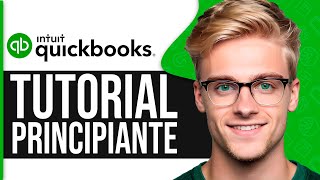 Cómo usar QuickBooks para Principiantes (2024) | QuickBooks Tutorial Español