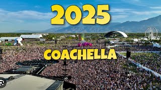 Coachella 2025 What YOU NEED to Know