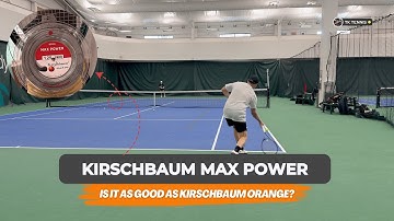 Kirschbaum Max Power Tennis String Review | Is is as good as Kirschbaum Orange (Super Smash)?