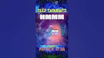 deep thoughts with patrick 💭 | spongebob #shorts