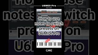 How to use notes to switch presets on U6MIDI Pro