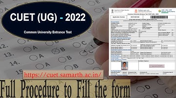 CUET 2022 application form | UG CUCET 2022 form | step by step procedure to fill the form