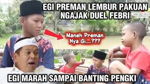 Egi Marah | Kang Dedi Mulyadi Dan Egi Terbaru | Egi Kdm Tangtang Febri Duel