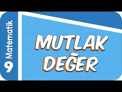 9. Sınıf Matematik | Mutlak Değer #2022