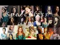 ♛ Princesses & Ladies - Speechless