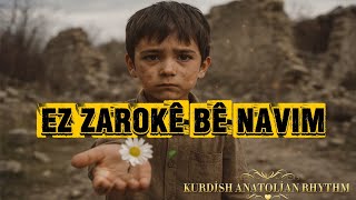 Ez Zarokek Bê Navım/Ez Mırım Helepçê'da (KURDİSH ROCK MUSİC) - Kurdish Anatolian Rhythm #hozandino