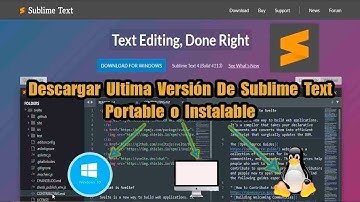 Descargar Sublime Text 4 ultima versión Portable o Instalable FULL WINDOWS, MAC, LINUX 2021